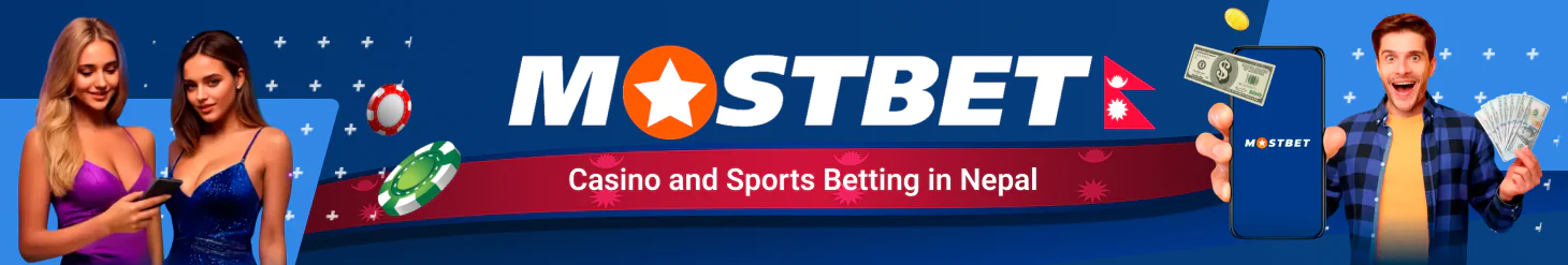 Sports betting and casino at Mostbet Nepal
